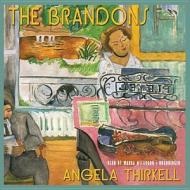 The Brandons di Angela Thirkell edito da Blackstone Audiobooks