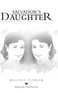 Salvador's Daughter di Melissa Seeback edito da AuthorHouse