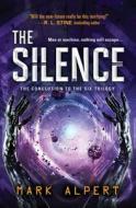 The Silence di Mark Alpert edito da Sourcebooks, Inc