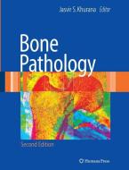 Bone Pathology edito da Humana Press