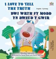 I Love to Tell the Truth (English Welsh Bilingual Book for Kids) di Kidkiddos Books edito da KidKiddos Books Ltd.