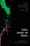 Culture, Sociality, And Morality edito da Rowman & Littlefield Publishers