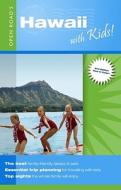 Hawaii with Kids!: Open Road - Your Family Travel Pros! di Rachel Christmas Derrick edito da Open Road Publishing