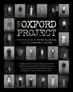 The Oxford Project di Peter Feldstein, Stephen G. Bloom edito da WELCOME BOOKS