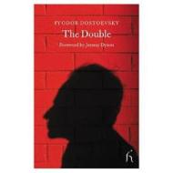 The Double: A St Petersburg Poem di Fyodor M. Dostoevsky edito da Hesperus Press