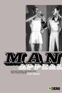 Man Appeal: Advertising, Modernism and Menswear di Paul Jobling edito da BLOOMSBURY 3PL