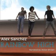 Rainbow High di Alex Sanchez edito da Audiogo
