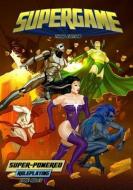 Supergame (Third Edition): Super-Powered Roleplaying di Brett M. Bernstein edito da PRECIS INTERMEDIA