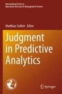 Judgment in Predictive Analytics edito da Springer International Publishing