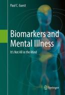 Biomarkers and Mental Illness di Paul C. Guest edito da Springer International Publishing