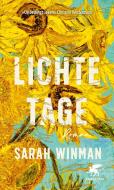 Lichte Tage di Sarah Winman edito da Klett-Cotta Verlag