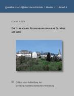 Die Herrschaft Kronenburg und ihre Erträge um 1780 di Claus Rech edito da Books on Demand