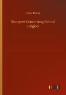 Dialogues Concerning Natural Religion di David Hume edito da Outlook Verlag