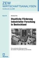 Staatliche Förderung industrieller Forschung in Deutschland di Andreas Fier edito da Nomos Verlagsges.MBH + Co