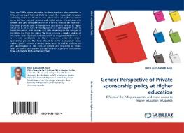 Gender Perspective of Private sponsorship policy at Higher education di ISIKO ALEXANDER PAUL edito da LAP Lambert Acad. Publ.