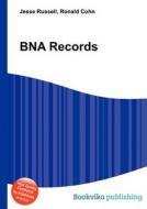 Bna Records edito da Book On Demand Ltd.