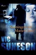 Sanningen Om Marie-Claire di Suneson Vic Suneson edito da Saga Egmont
