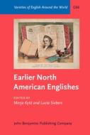 Earlier North American Englishes edito da John Benjamins Publishing Co