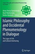 Islamic Philosophy and Occidental Phenomenology in Dialogue edito da Springer Netherlands