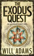 The Exodus Quest di Will Adams edito da HarperCollins Publishers