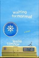 Waiting for Normal di Leslie Connor edito da KATHERINE TEGEN BOOKS