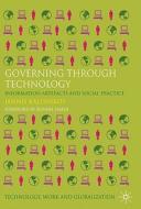 Governing Through Technology di Jannis Kallinikos edito da Palgrave Macmillan