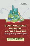 Sustainable Energy Landscapes edito da Taylor & Francis Ltd