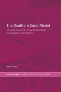 The Southern Cone Model di Nicola Phillips edito da Taylor & Francis Ltd