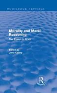 Morality and Moral Reasoning edito da Taylor & Francis Ltd