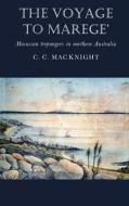 The Voyage To Marege di MACKNIGHT edito da Eurospan