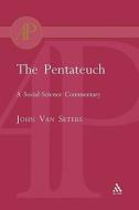 Pentateuch di John van Seters edito da Bloomsbury Publishing Plc