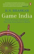 Game India di R.N. Bhaskar edito da Penguin Random House India