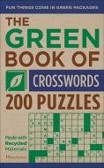 The Green Book of Crosswords: 200 Puzzles di The Puzzle Society edito da ANDREWS & MCMEEL
