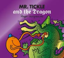 Mr. Tickle And The Dragon di Adam Hargreaves edito da Egmont Publishing