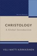 Christology di Veli-Matti Karkkainen edito da Baker Publishing Group