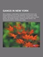 Gangs In New York di Source Wikipedia edito da University-press.org