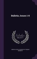 Bulletin, Issues 1-8 edito da Palala Press
