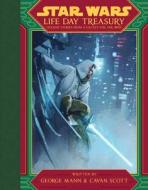 Star Wars Life Day Treasury di George Mann, Cavan Scott edito da Hachette Book Group USA