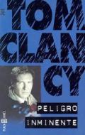 Peligro Inminente di Tom Clancy edito da Random House Mondadori