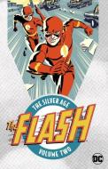 The Flash The Silver Age Vol. 2 di John Broome edito da DC Comics