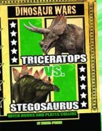 Triceratops Vs Stegosaurus di Michael O'Hearn edito da Capstone Global Library Ltd