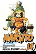 Naruto, Vol. 14 di Masashi Kishimoto edito da Viz Media, Subs. of Shogakukan Inc