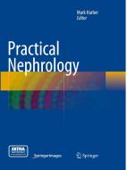 Practical Nephrology edito da Springer London Ltd