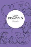 Pearls di Celia Brayfield edito da POLICY PR