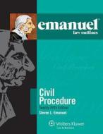 Emanuel Law Outline: Civil Procedure, 25th Edition di Steven Emanuel edito da Aspen Publishers