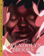 A Song for Gwendolyn Brooks di A. Duncan edito da Sterling Publishing Co Inc