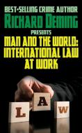 Man and the World di Richard Deming edito da Wildside Press