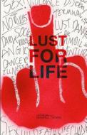 Lust for Life di Sean-Paul Thomas edito da Createspace