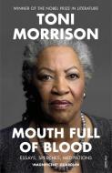 Mouth Full of Blood di Toni Morrison edito da Random House UK Ltd