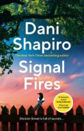Signal Fires di Dani Shapiro edito da Vintage Publishing